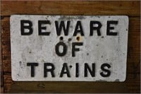 Beware Of Trains Sign Aluminium
