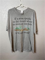 Vintage If A Man Speaks In The Desert Shirt