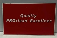 DST Quality Proclean Gasolines Sign