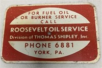 Roosevelt Oil Service Sign Tin