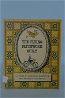 The Flying Patchwork Quilt by Barbara Brenner