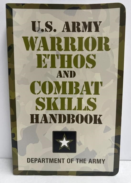 U.S. Army Warrior Ethos and Combat Skills Handbook