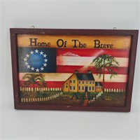 Patriotic Home of the Brave Sign