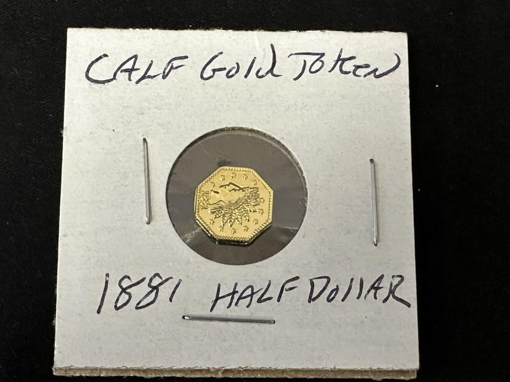 1881 1/2 Dollar California Gold Token