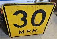 30 M.P.H. Road Sign