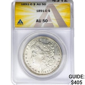 1891-O Morgan Silver Dollar ANACS AU50