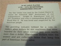 24 KT GOLD PLATED 1776- 1976 BICENTENNIAL EISENHOW