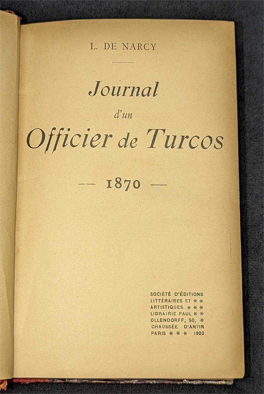 L. De Narcy Journal d'un Officier de Turcos 1870