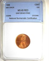 Error 1998 Cent NNC MS65 RD Giant Broad Strike