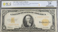 1922 PCGS VF25 10 $ GOLD CERTIFICATE