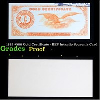 Proof 1882 $500 Gold Certificate - BEP Intaglio So