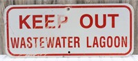 Keep Out Wastewater Lagoon Metal Sign