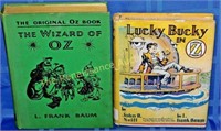 "The Wizard Of Oz", "Lucky Bucky In Oz"