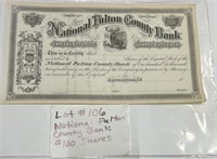 LOT#106) NATIONAL FULTON COUNTY BANK $100 SHARES