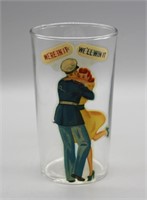 NS: WW2 ERA SOLDIER & WOMAN NOVELTY GLASS
