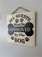Approved By The Dog Wooden Sign