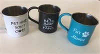 3 New "Pet Mom" 16oz Stainless Cups