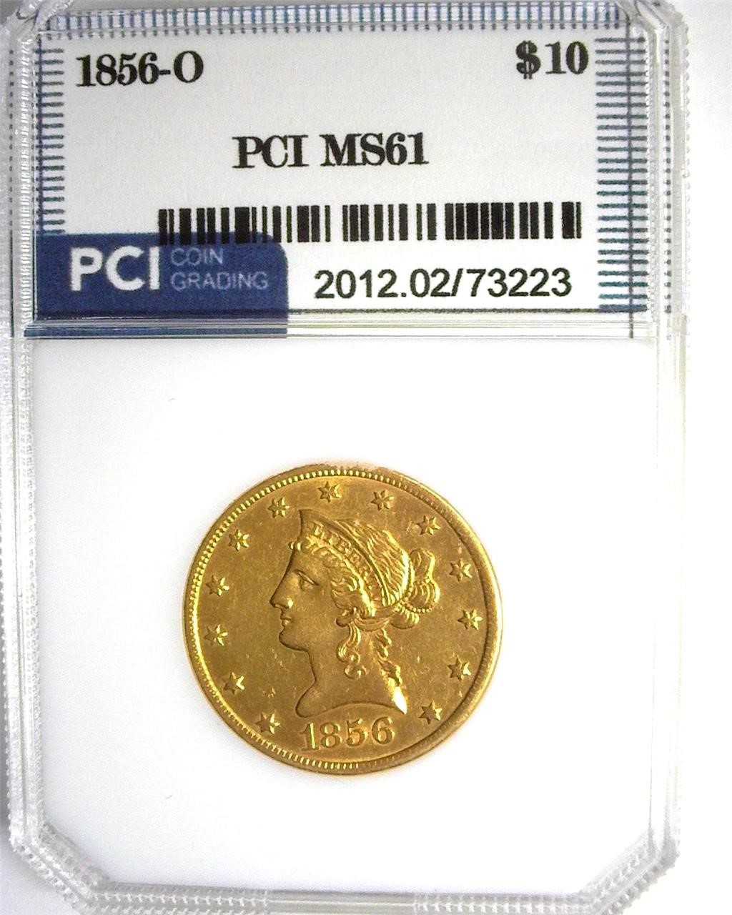 1856-O Gold $10 PCI MS61 LISTS $62500 IN 60