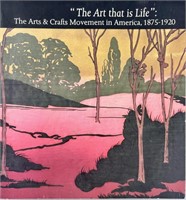"The Art that is Life": The Arts and Crafts..