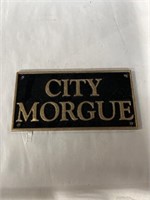 Cast iron City Morgue sign 8”x4”