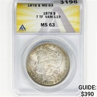 1878 7TF Morgan Silver Dollar ANACS MS63 VAM-119