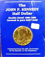 THE JOHN F. KENNEDY HALF DOLLAR - COVERED IN 24K