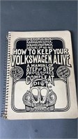 1974 How To Keep Your Volkswagen Alive Book