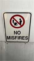 No misfires sign
