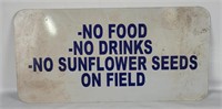 No Food Or Drinks On Field Metal Sign