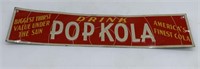 Drink Pop Kola metal sign by J.V. Reed & Co.