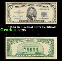 1953A $5 Blue Seal Silver Certificate Grades vf++