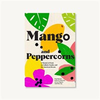 $24.95 Mango and Peppercorns: A Memoir of Food