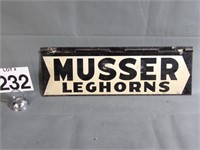Musser Leghorns Tin Sign Double Sided