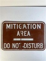 Mitigation Area/Do Not Disturb Metal Sign