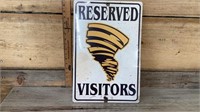 Reserved Visitors metal sign