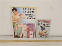 (2) Metal Signs- Colgate Talcum & Dogs Head Brand