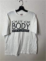 Vintage Out of Body Back in Minutes Shirt