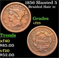 1856 Slanted 5 Braided Hair Large Cent 1c Grades v