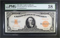 1922 $10 GOLD CERTIFICATE PMG 58