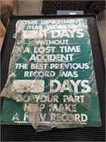 THIS DEPARTMENT HAS WORKED....TIN SIGN, 14 X 20"