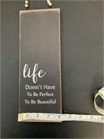 Life Doesn't Have To Be ...