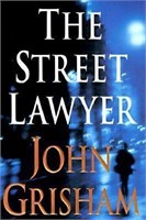 The Street Lawyer : a Novel (Hardcover)