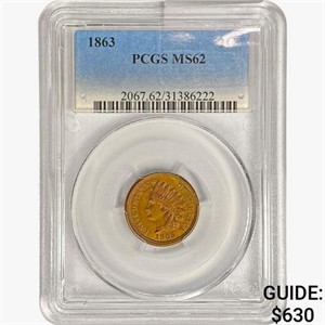 1863 Indian Head Cent PCGS MS62
