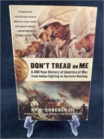 "Don't Tread on Me" by H. W. Crocker III