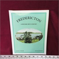 Fredericton - A Postcard Trip To The Past Book