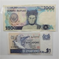1- INDONESIA 1000 NOTE & 1- SINGAPORE $1 NOTE