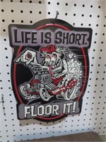 METAL EMBOSSED LIFE IS SHORT FLOOR IT SIGN