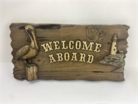 WELCOME ABOARD Faux Wood Sign