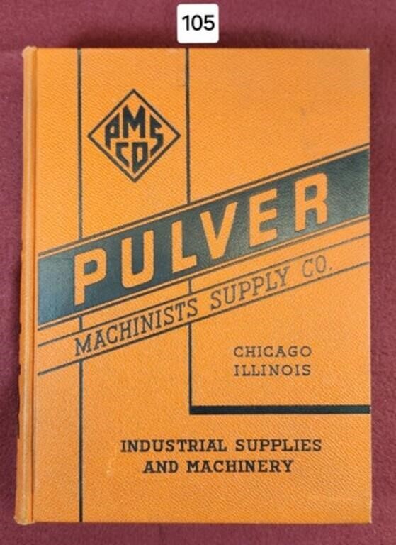 Pulver 1955 Machinist Supply Book