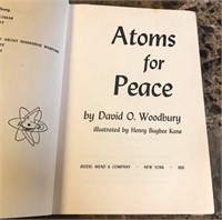 Atoms for Peace by David Woodbury Hardcover